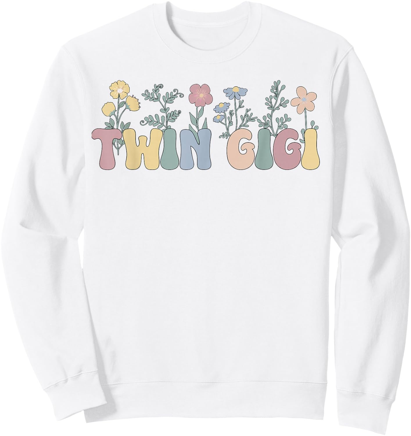 Twin Gigi Flowers Grandma Gigi Of Twins Sweatshirt - Sweatshirt | White