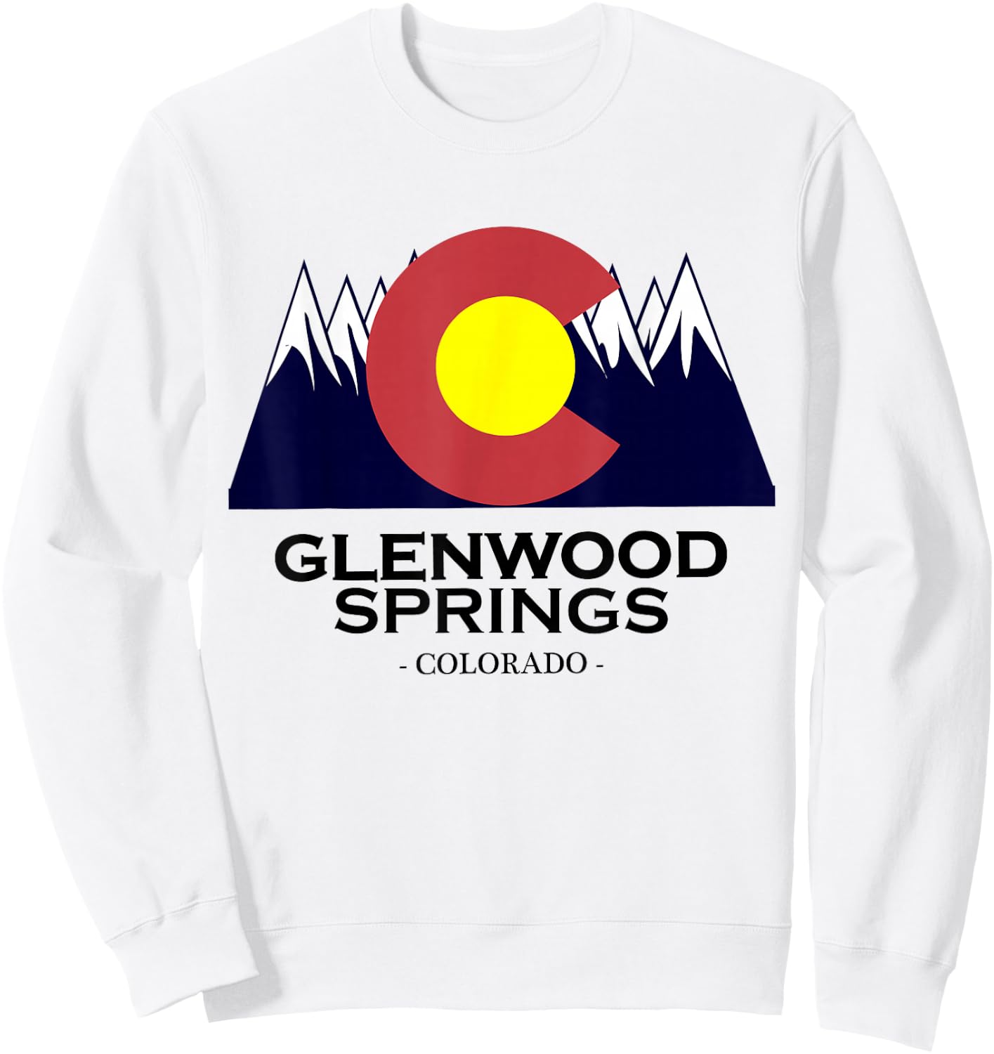 Glenwood Springs Colorado - | Mountain - Gift Sweatshirt - Sweatshirt | White