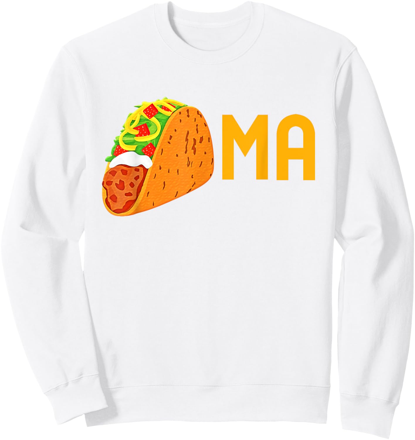 Tacoma Funny Taco Tacoma Sweatshirt - Sweatshirt | White