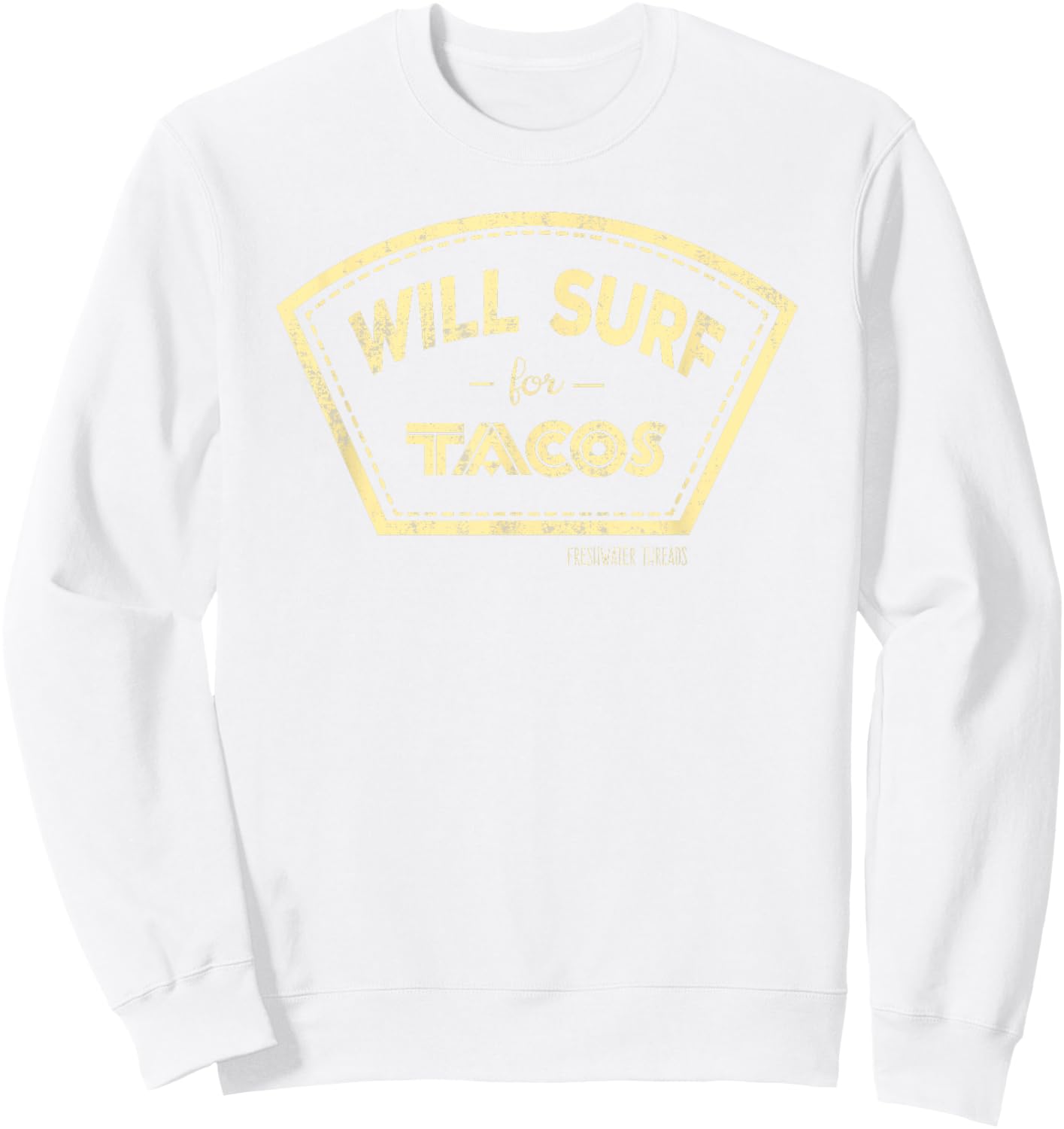 Will Surf For Tacos Kids Sweatshirt - Sweatshirt | White