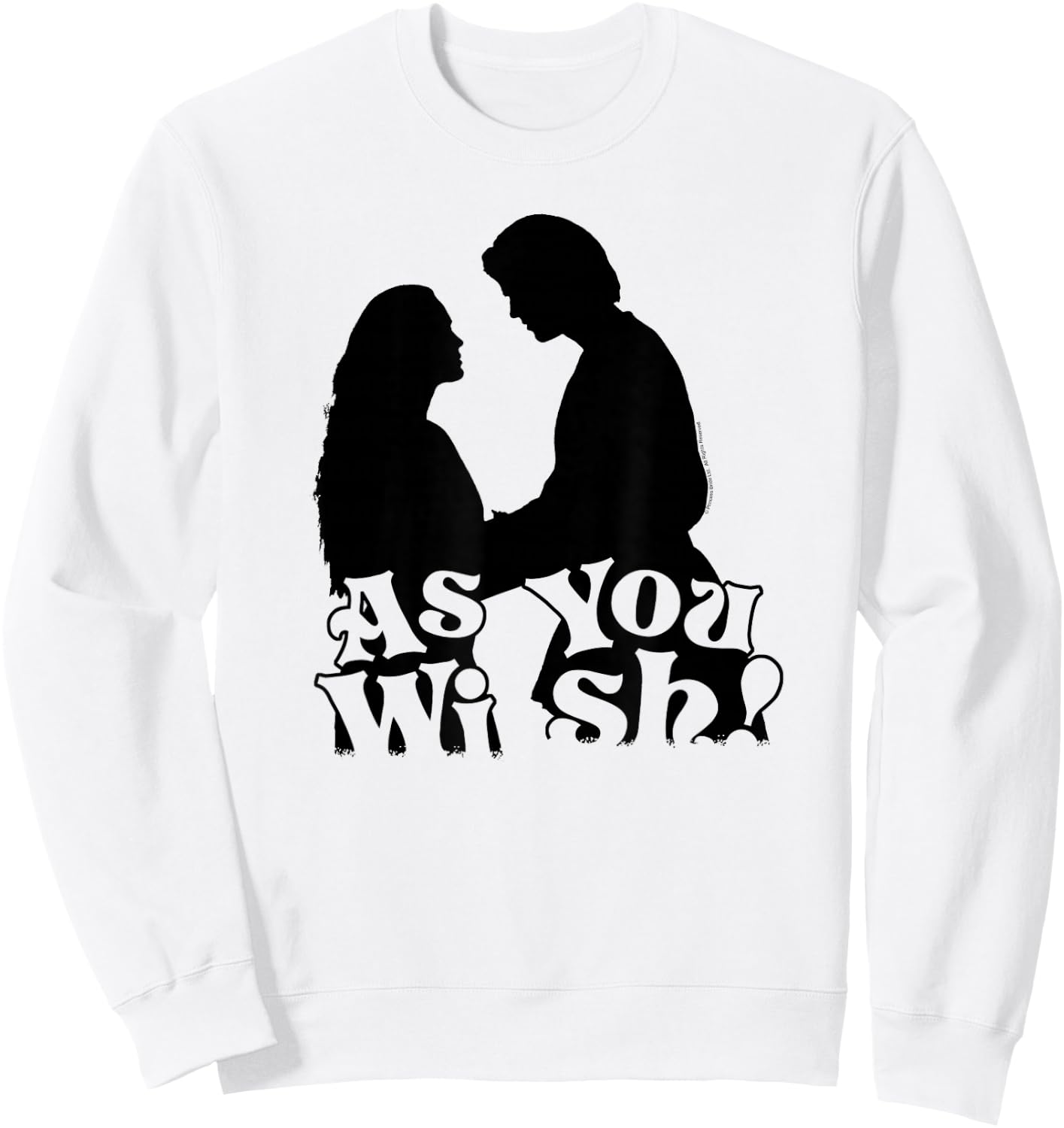 Princess Bride As You Wish Solid Silhouette Retro Movie Sweatshirt - Sweatshirt | White