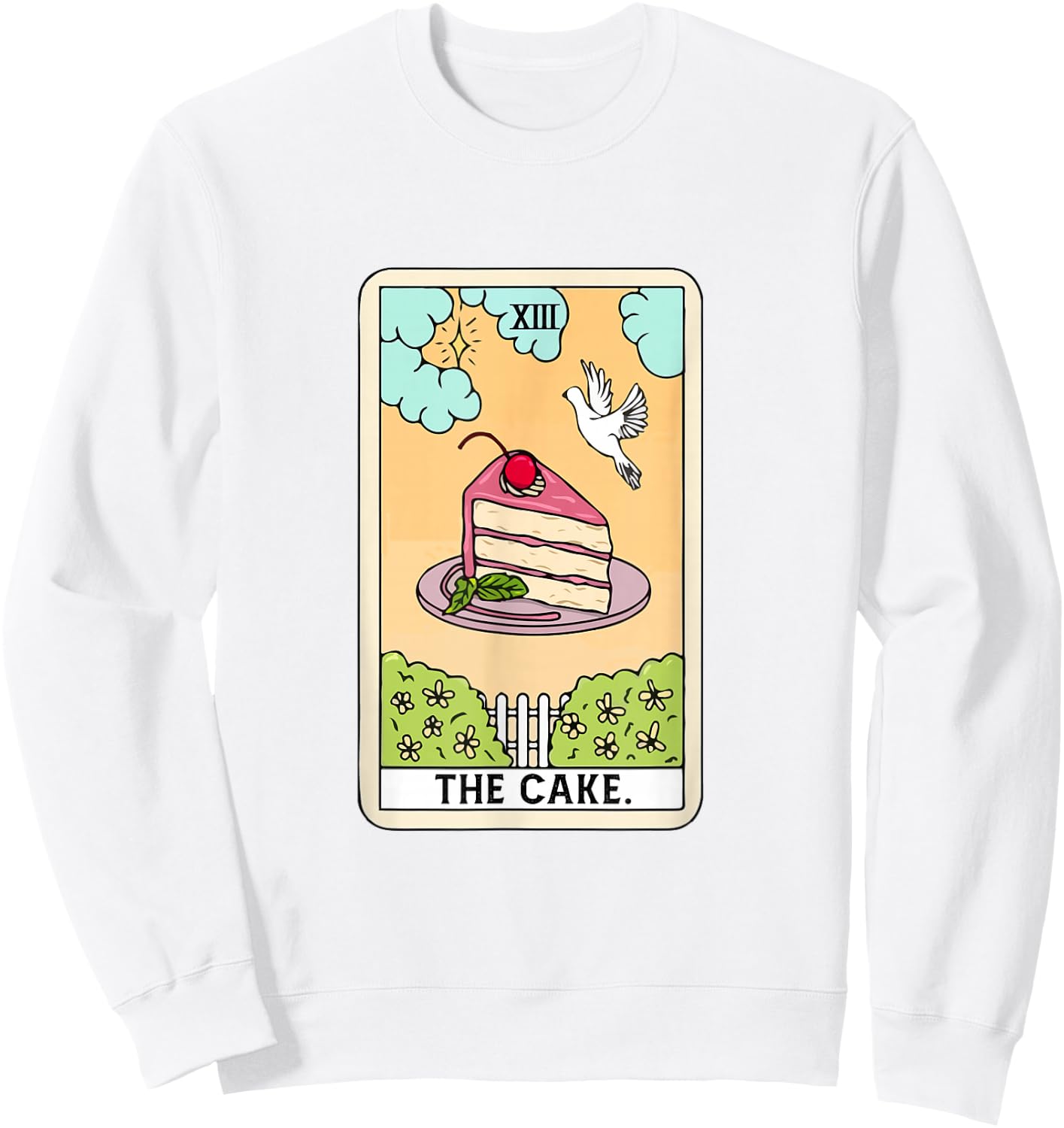 The Cake Tarot Card Funny Cake Lover Baking Lover Baker Cake Sweatshirt - Sweatshirt | White