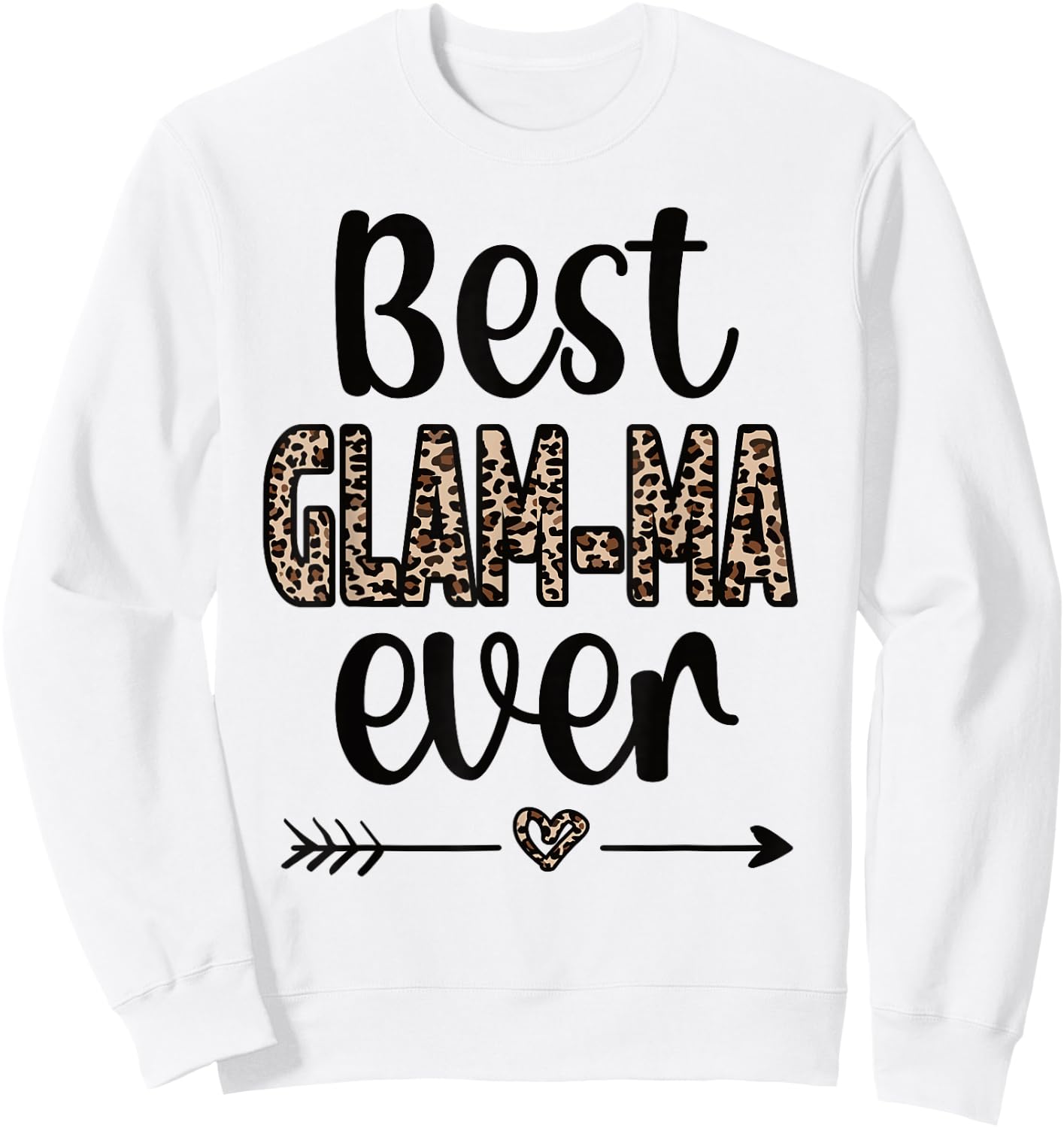 Best Glam-ma Grandmother Appreciation Glam-ma Grandma Sweatshirt - Sweatshirt | White