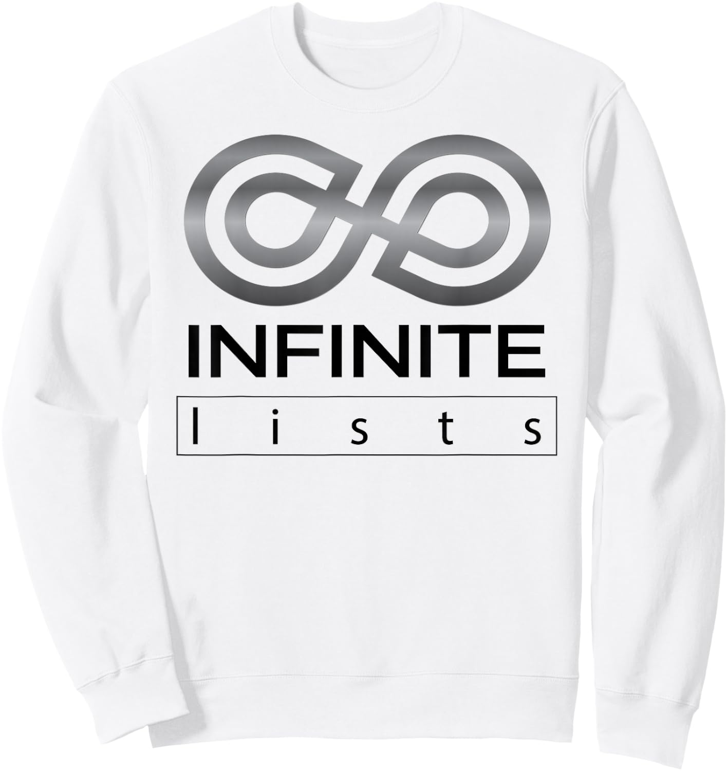 Funny Infinite Lists Men Woman Kids 5 colors Sweatshirt - Sweatshirt | White