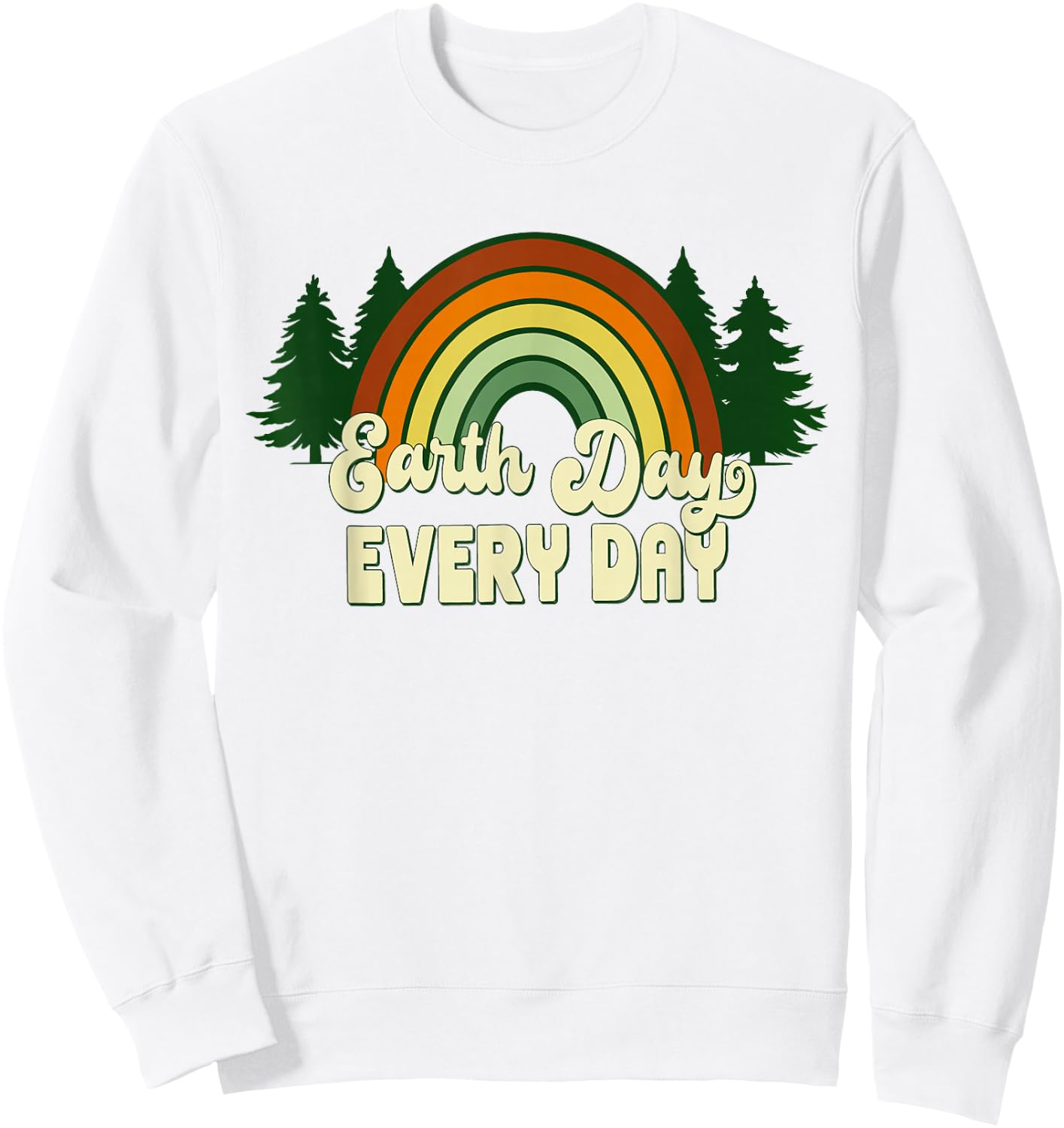 Earth Day Everyday Rainbow Pine Trees Sweatshirt - Sweatshirt | White