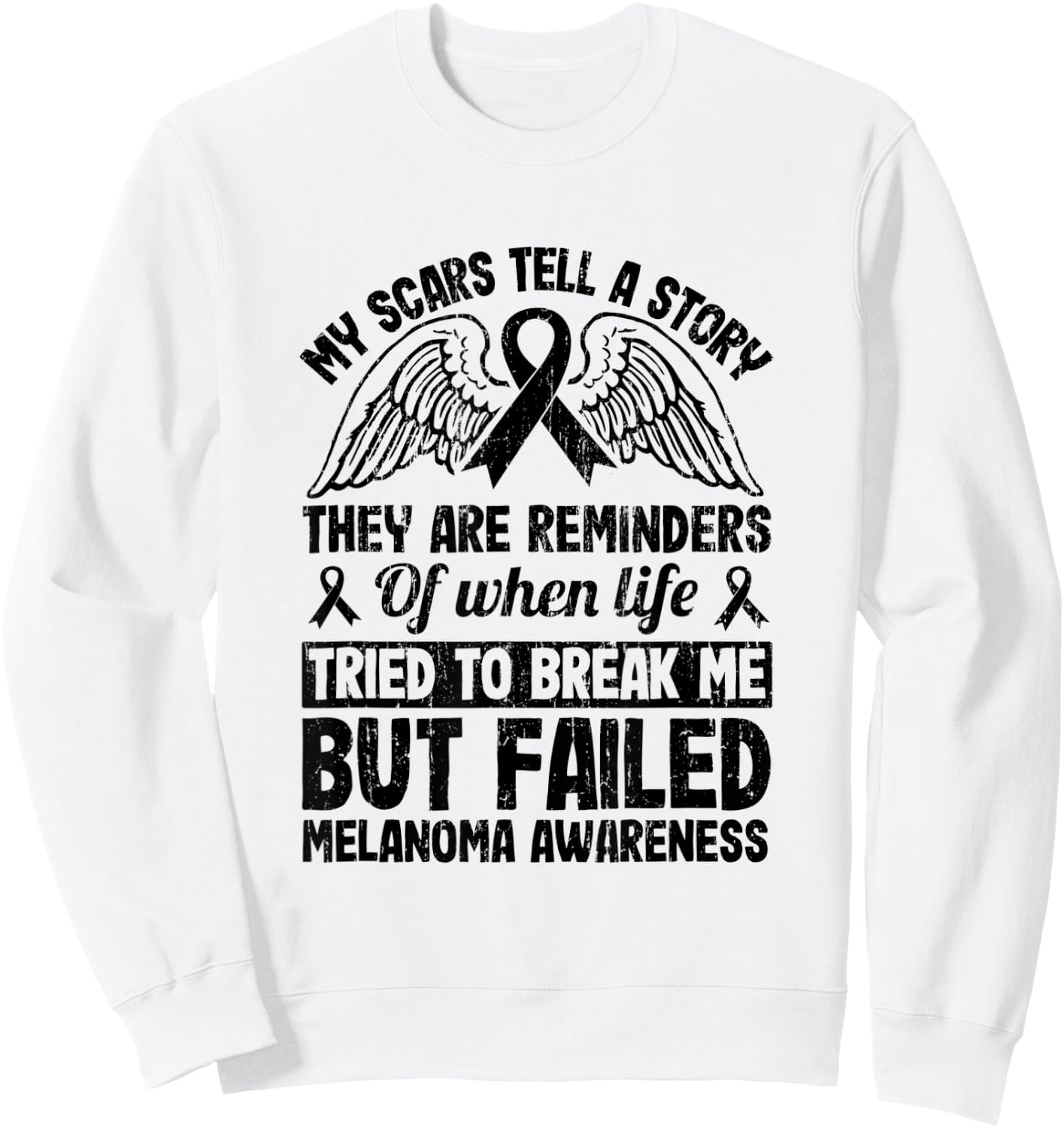 Ocular Melanoma Awareness Warrior My Scars Tell A Story Sweatshirt - Sweatshirt | White