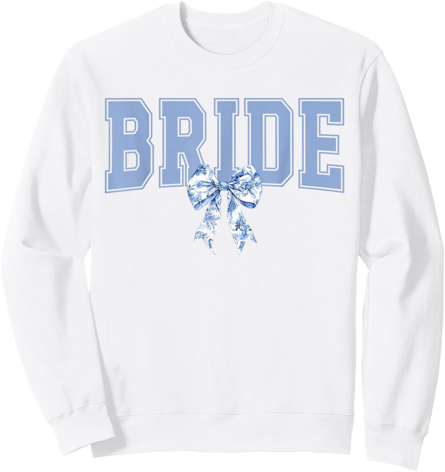 Bride Floral Blue Toile Coquette Bow Bridal Party Wedding Sweatshirt - Sweatshirt | White