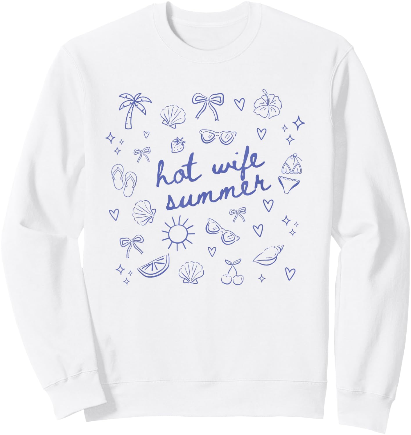 Hot Wife Summer Bride Beach Vacation Sweatshirt - Sweatshirt | White