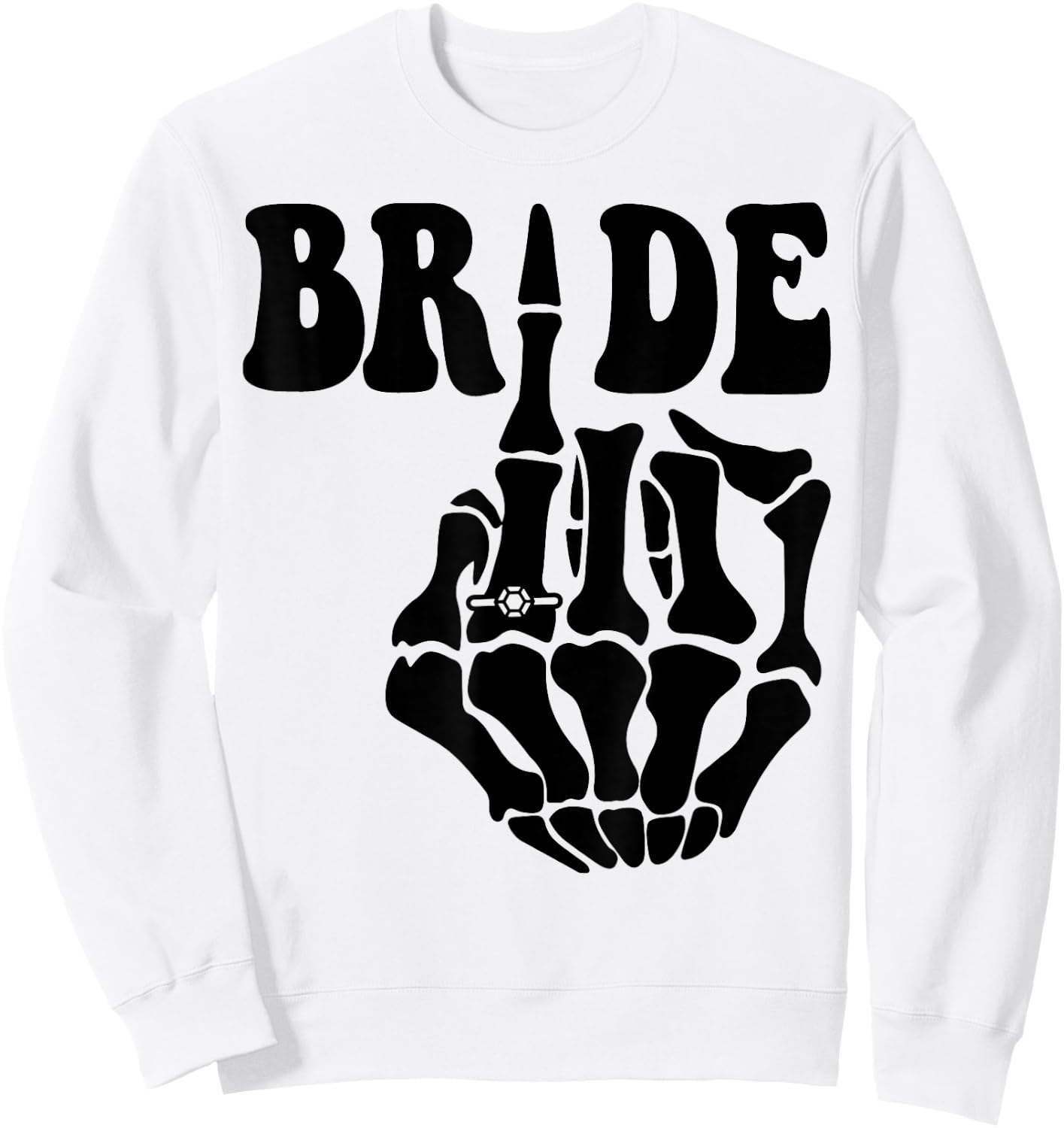 Bride Skeleton Hand Retro Halloween Bachelorette Party Sweatshirt - Sweatshirt | White