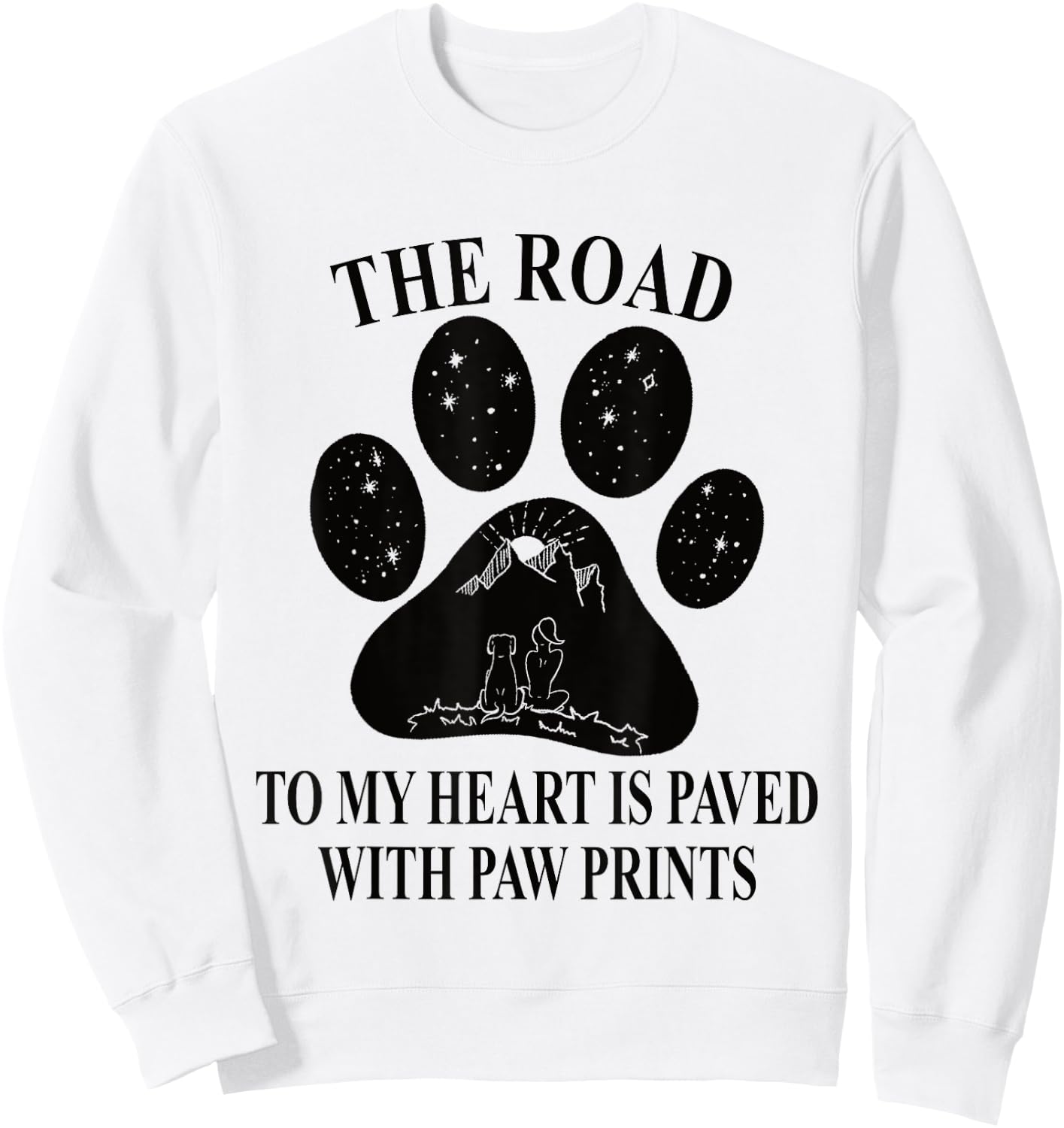 The road to my heart is paved with paw prints - Dog Paw Mom Men Women Girls Kids Sweatshirt - Sweatshirt | White