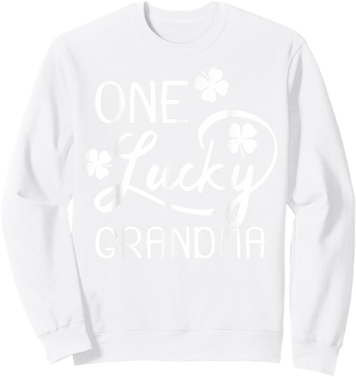 One Lucky Grandma St. Patrick's Day Sweatshirt - Sweatshirt | White