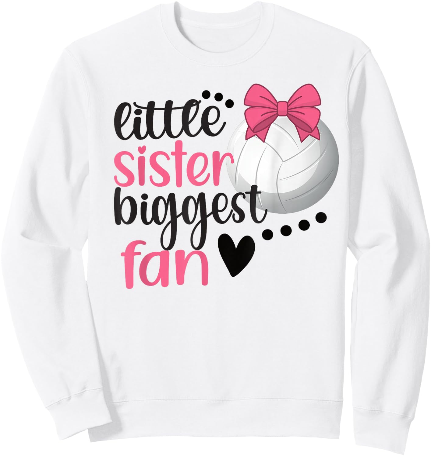 Little Sister Biggest Fan | Volleyball Sister Volleyball Sis Sweatshirt - Sweatshirt | White