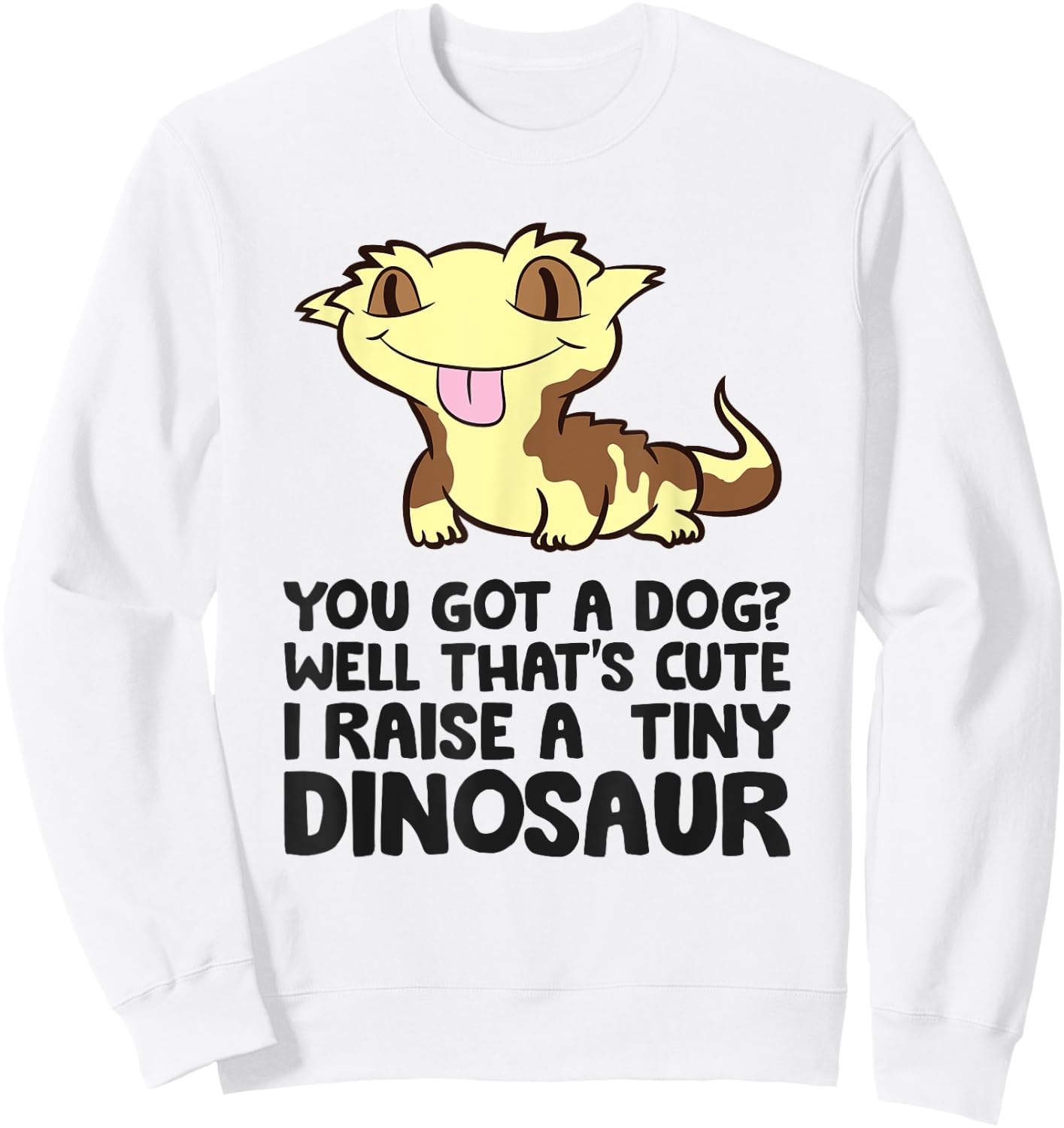 Crested Gecko Owner Crested Gecko Pet Crested Gecko Sweatshirt - Sweatshirt | White