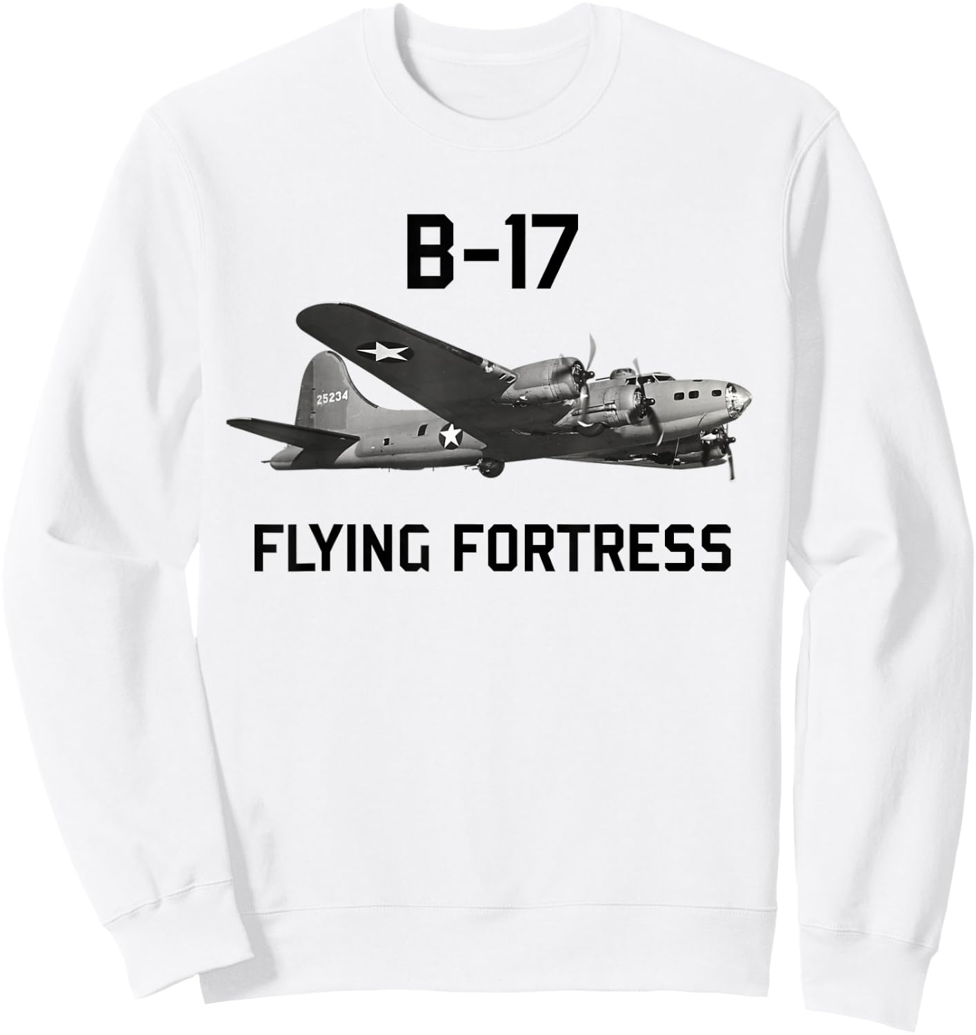 B-17 Flying Fortress World War 2 Bomber Warplane Sweatshirt - Sweatshirt | White