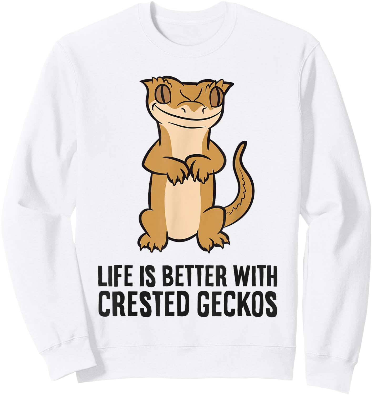 Crested Gecko Pet Life Is Better With Crested Geckos Sweatshirt - Sweatshirt | White