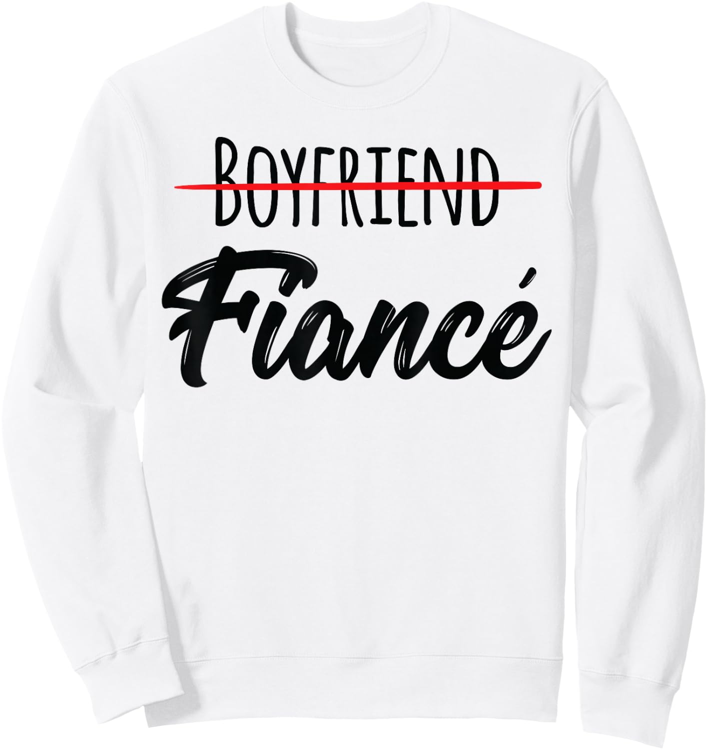 Engagement Announcement Shirt Men Couples Boyfriend Fiance Sweatshirt - Sweatshirt | White