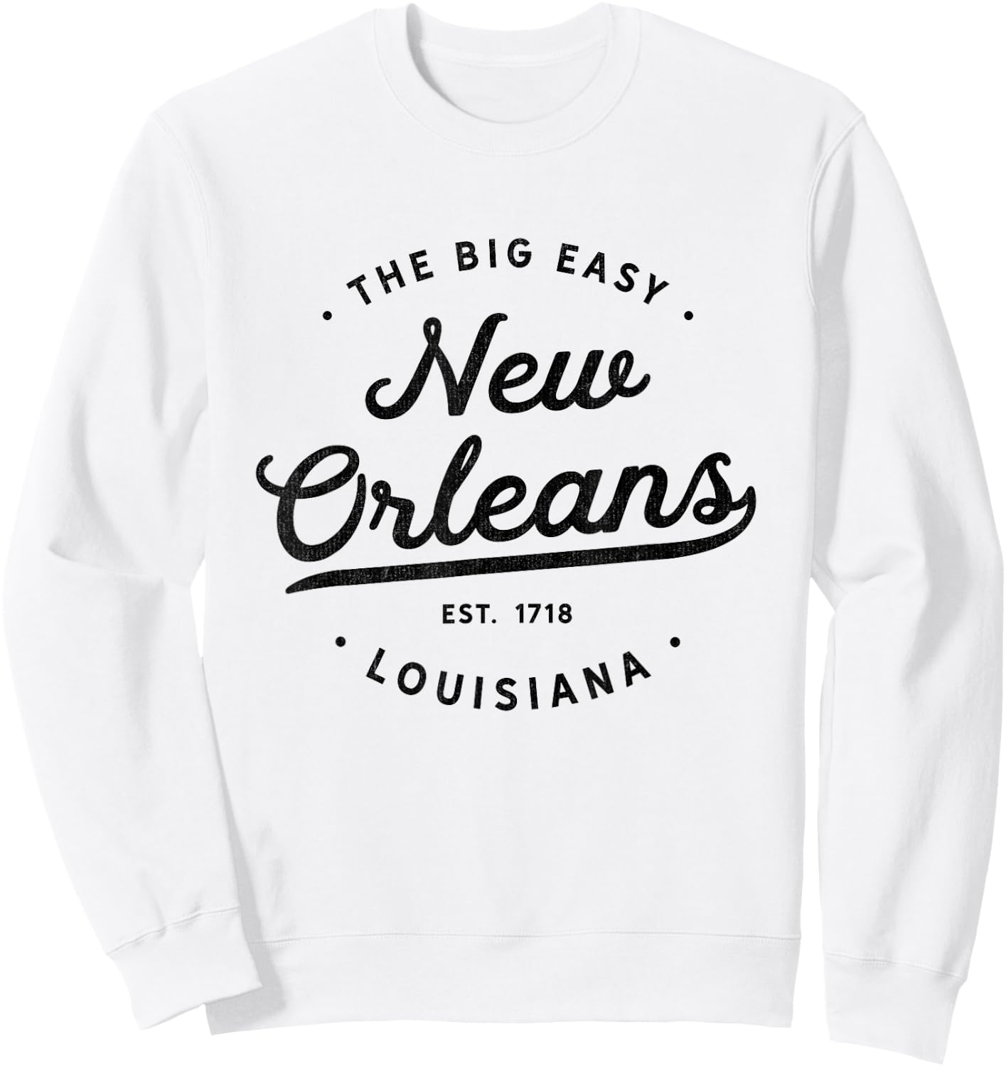 Classic Retro Vintage New Orleans Louisiana Casual Big Easy Sweatshirt - Sweatshirt | White