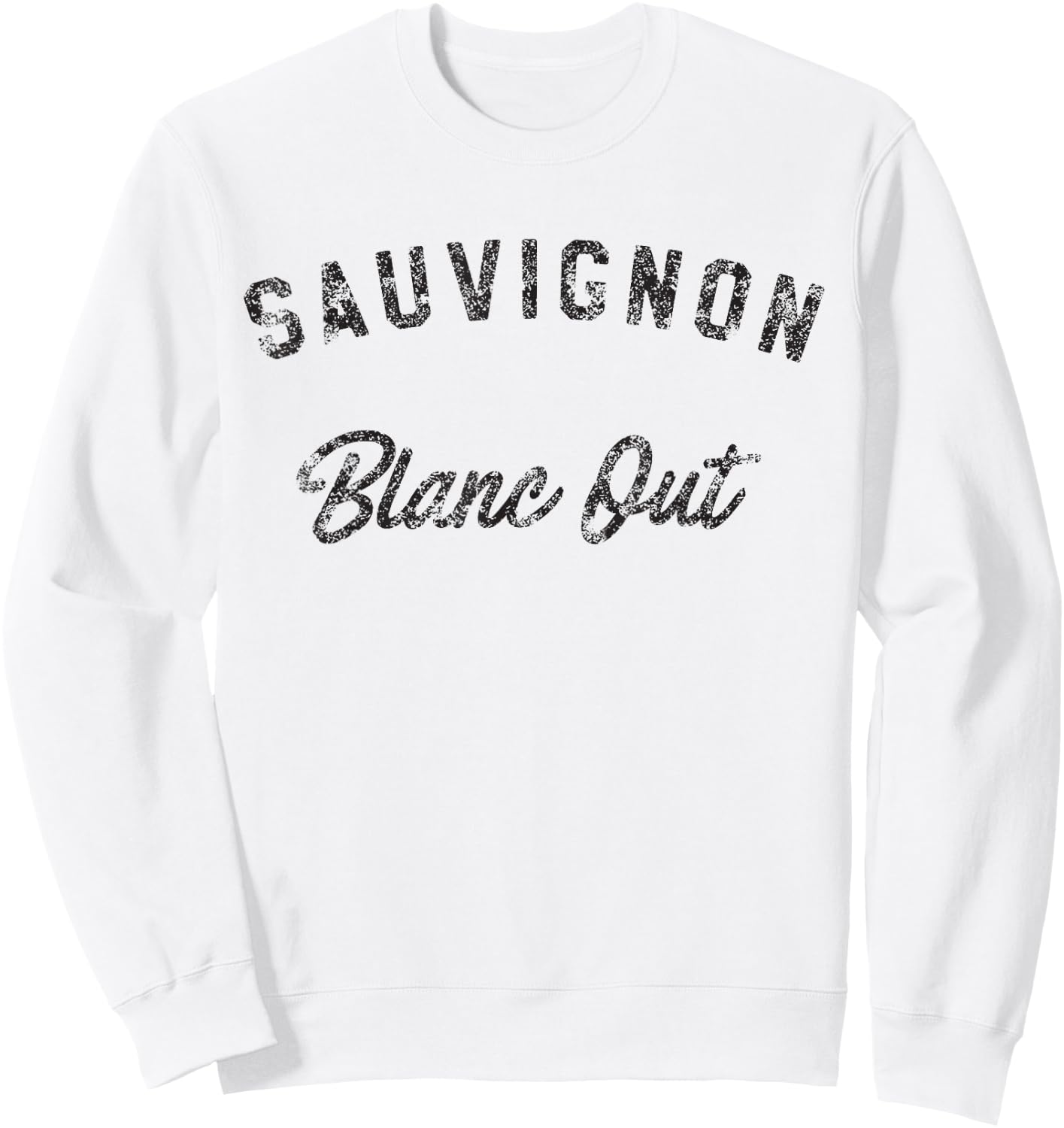 Sauvignon Blanc Out Sweatshirt - Sweatshirt | White