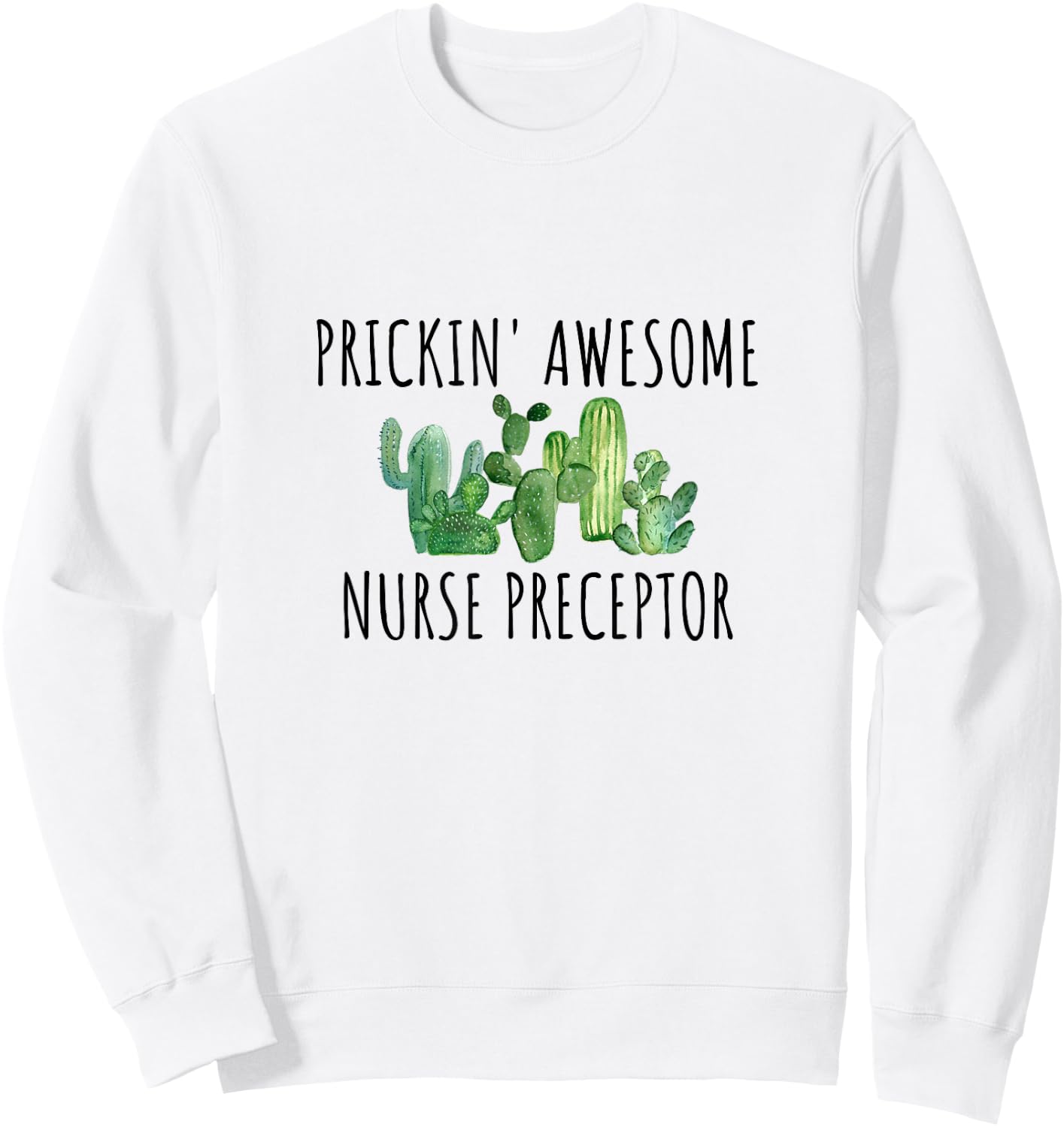 Funny Nurse Preceptor Pun Gift Sweatshirt - Sweatshirt | White
