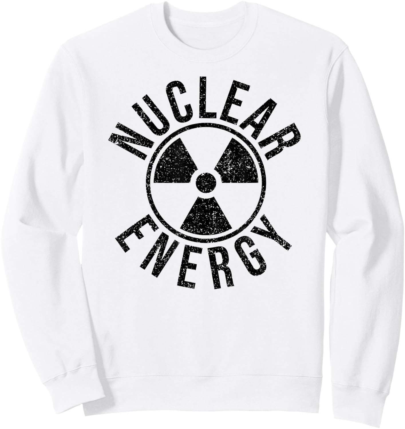 Nuclear Energy Warning Symbol Radiation Sign Radioactive Sweatshirt - Sweatshirt | White