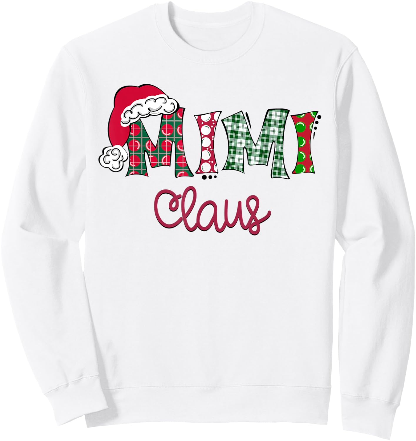 Santa Mimi Clause Christmas Family Matching Xmas Pajamas Sweatshirt - Sweatshirt | White