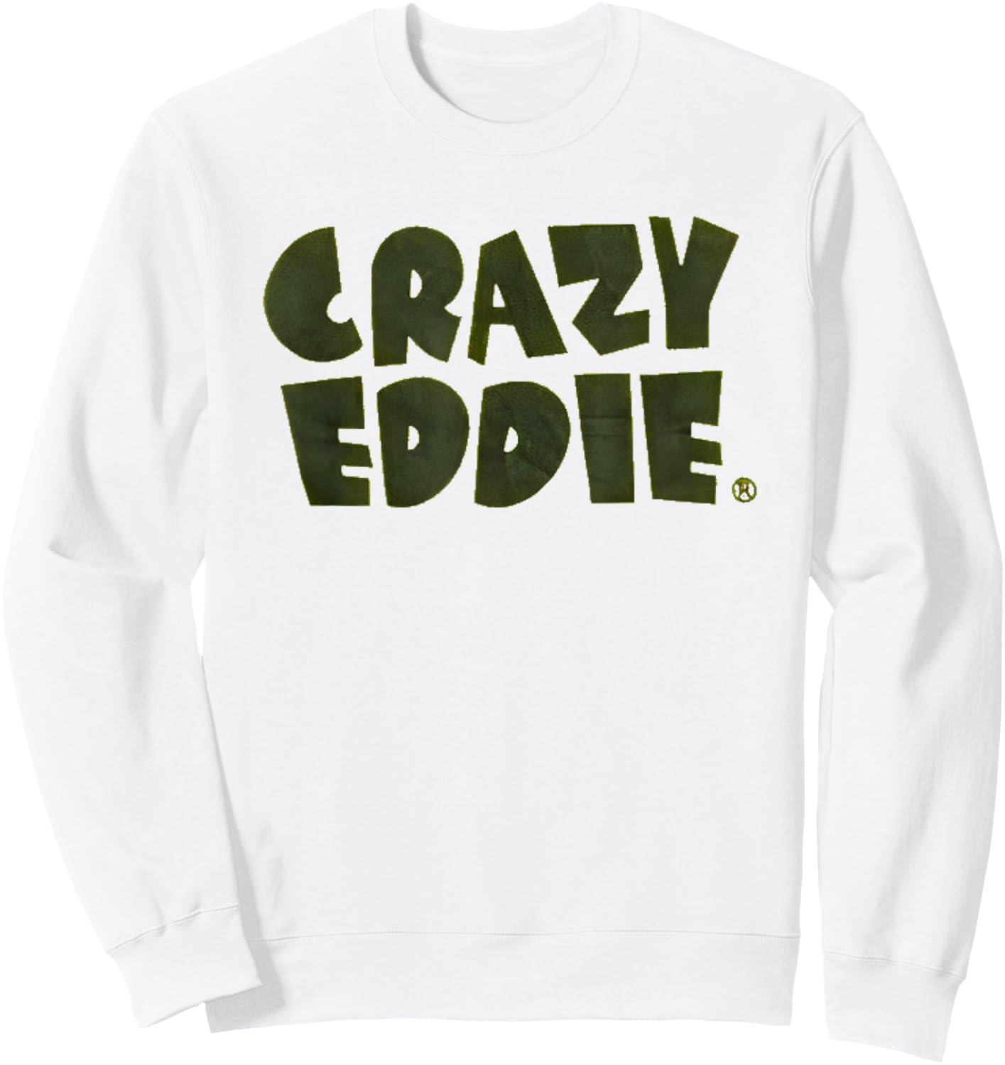 Crazy Eddie Electronics Department Store Retro Vintage Sweatshirt - Sweatshirt | White