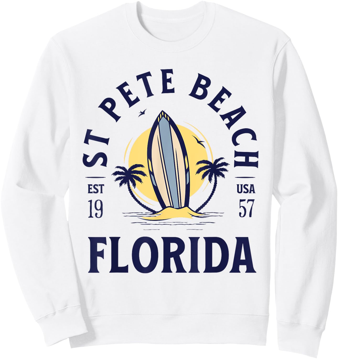 St Pete Florida Beach Surf Summer Vacation Vintage Sweatshirt - Sweatshirt | White