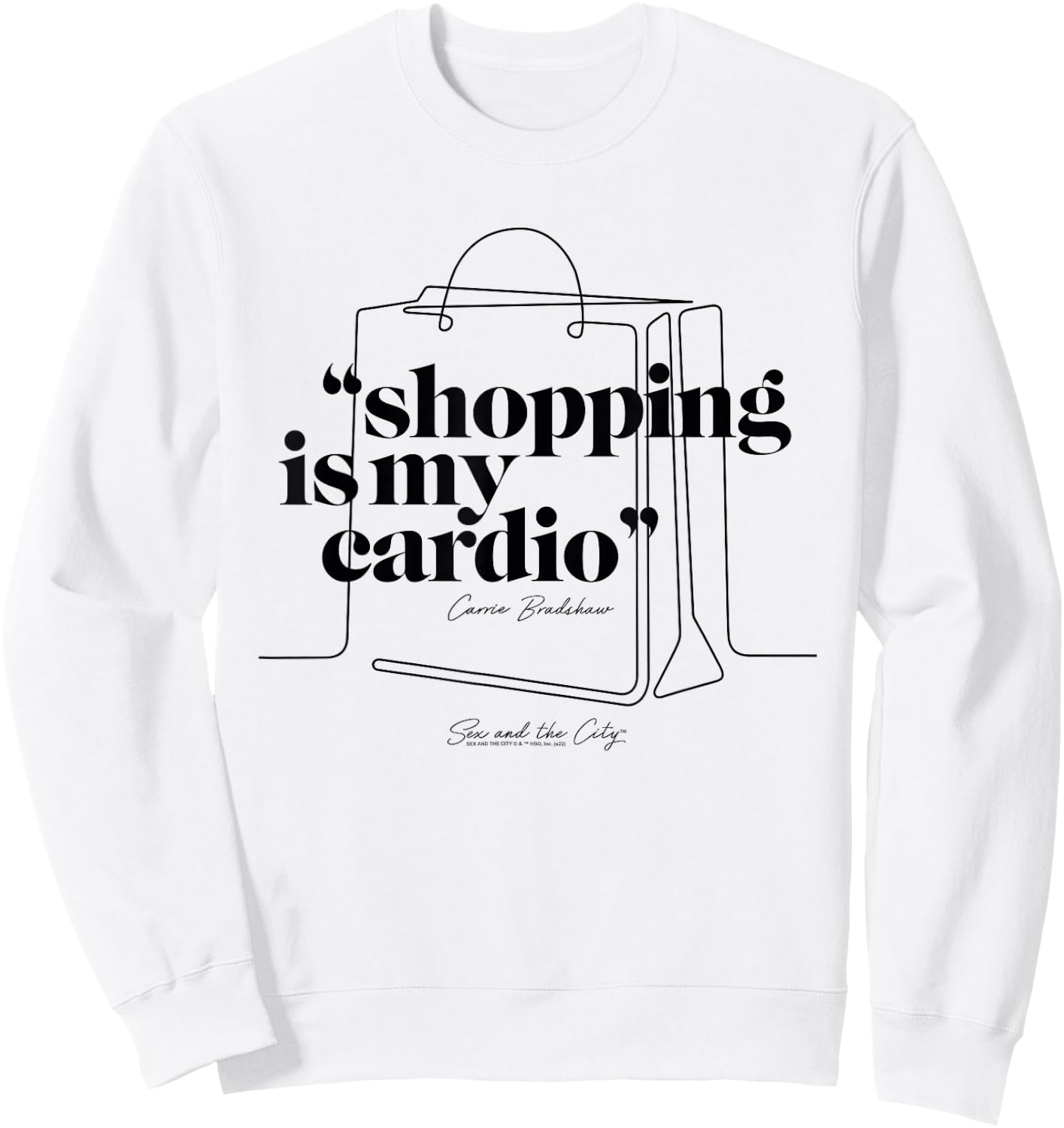Sex and the City Carrie Bradshaw, Shopping Is My Cardio Sweatshirt - Sweatshirt | White