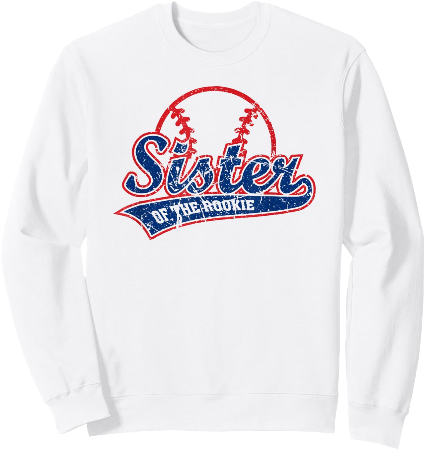 Funny Vintage Baseball Sister of The Rookie Sweatshirt - Sweatshirt | White