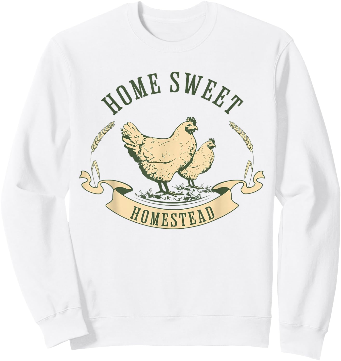 Homesteader farmer shirt, HOME SWEET HOMESTEAD Sweatshirt - Sweatshirt | White