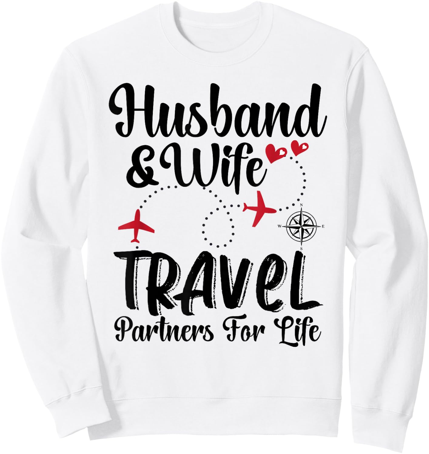 A Couple Matching Husband And Wife Travel Partners For Life Sweatshirt - Sweatshirt | White