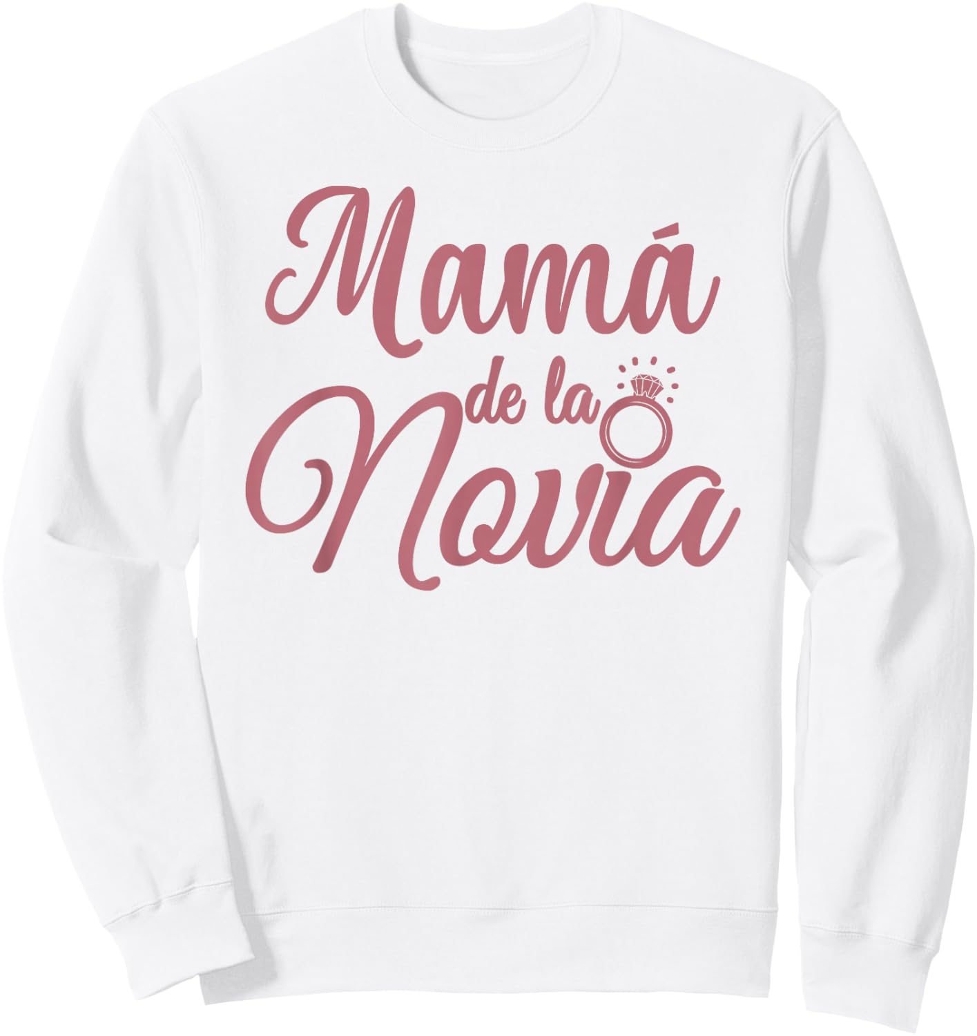 Mamá de la Novia, Spanish Mother Of The Bride Madre Wedding Sweatshirt - Sweatshirt | White
