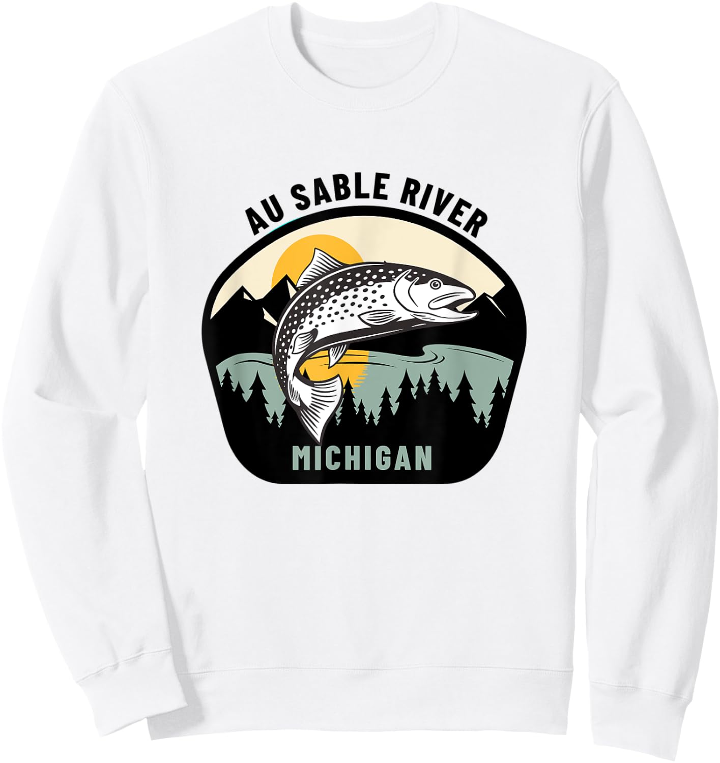 Au Sable River Michigan - Fly Fishing Sweatshirt - Sweatshirt | White
