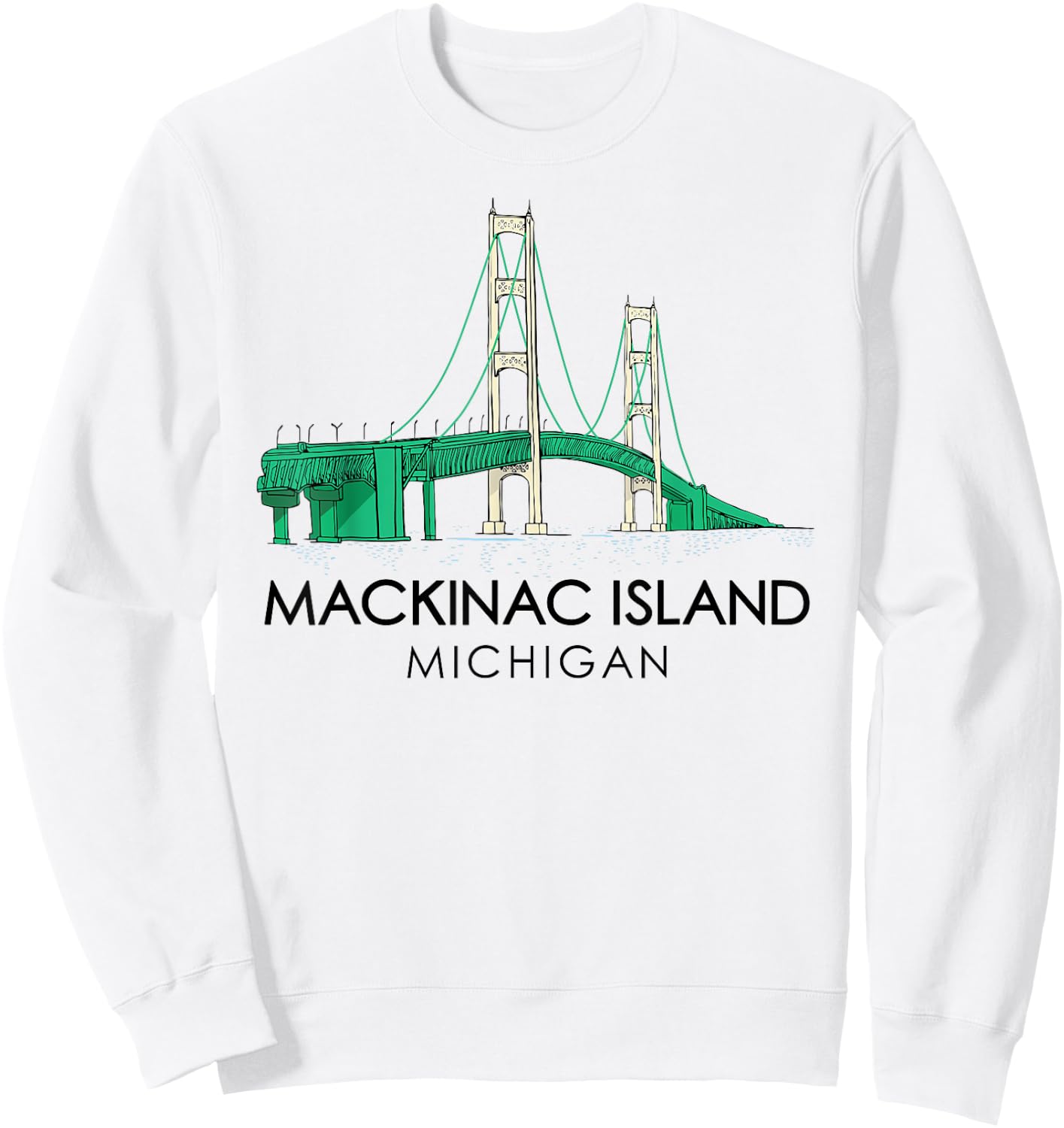 Mackinac Island Bridge Michigan Great Lakes Huron Ferry Trip Sweatshirt - Sweatshirt | White
