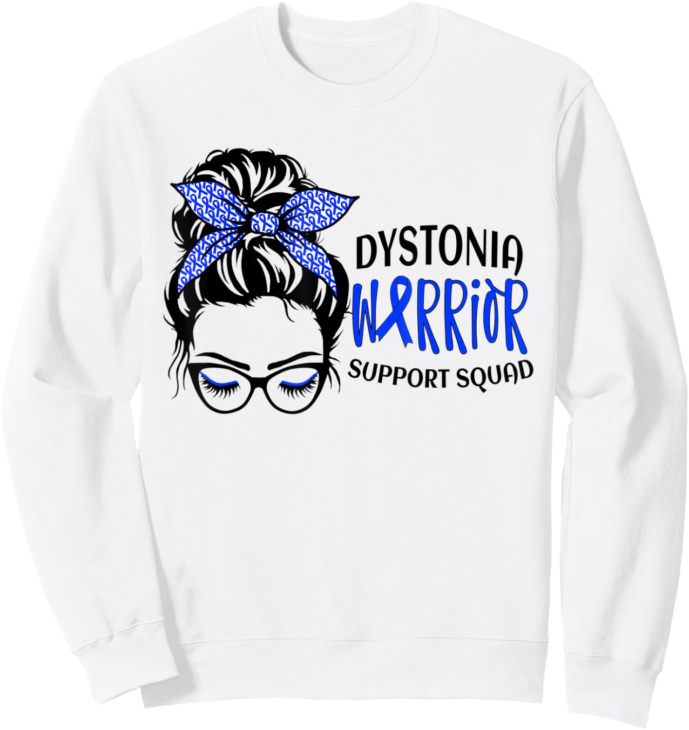 Dystonia Warrior Awareness Support Messy Bun Sweatshirt - Sweatshirt | White