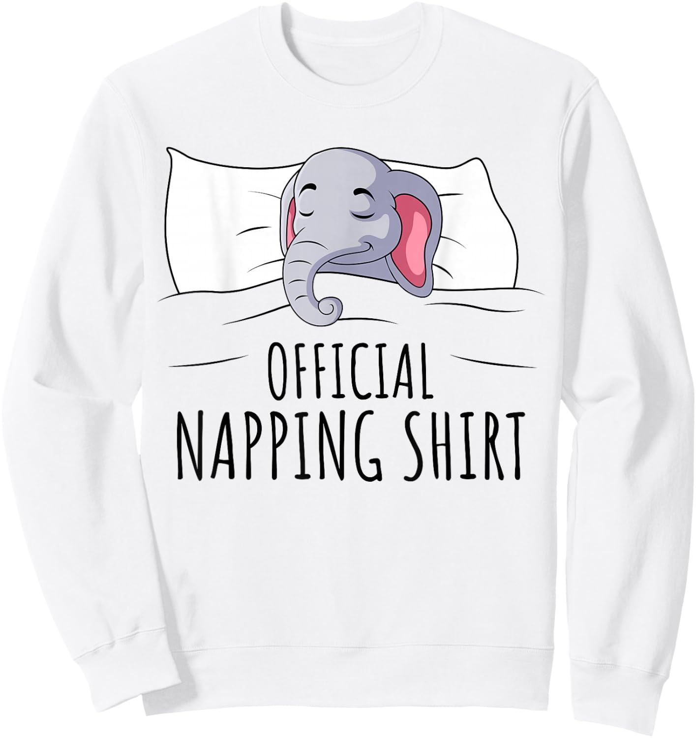 Sleeping Elephant Lover Official Napping Kids Women Men Sweatshirt - Sweatshirt | White
