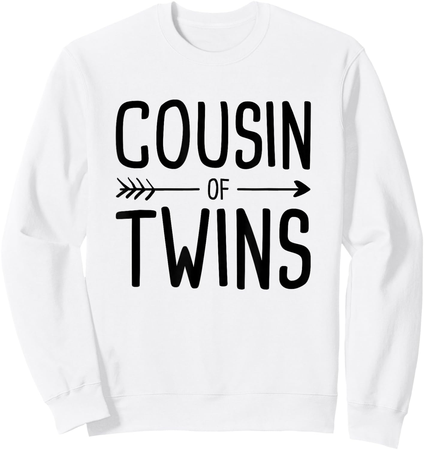 Cousin of Twins Sweatshirt - Sweatshirt | White
