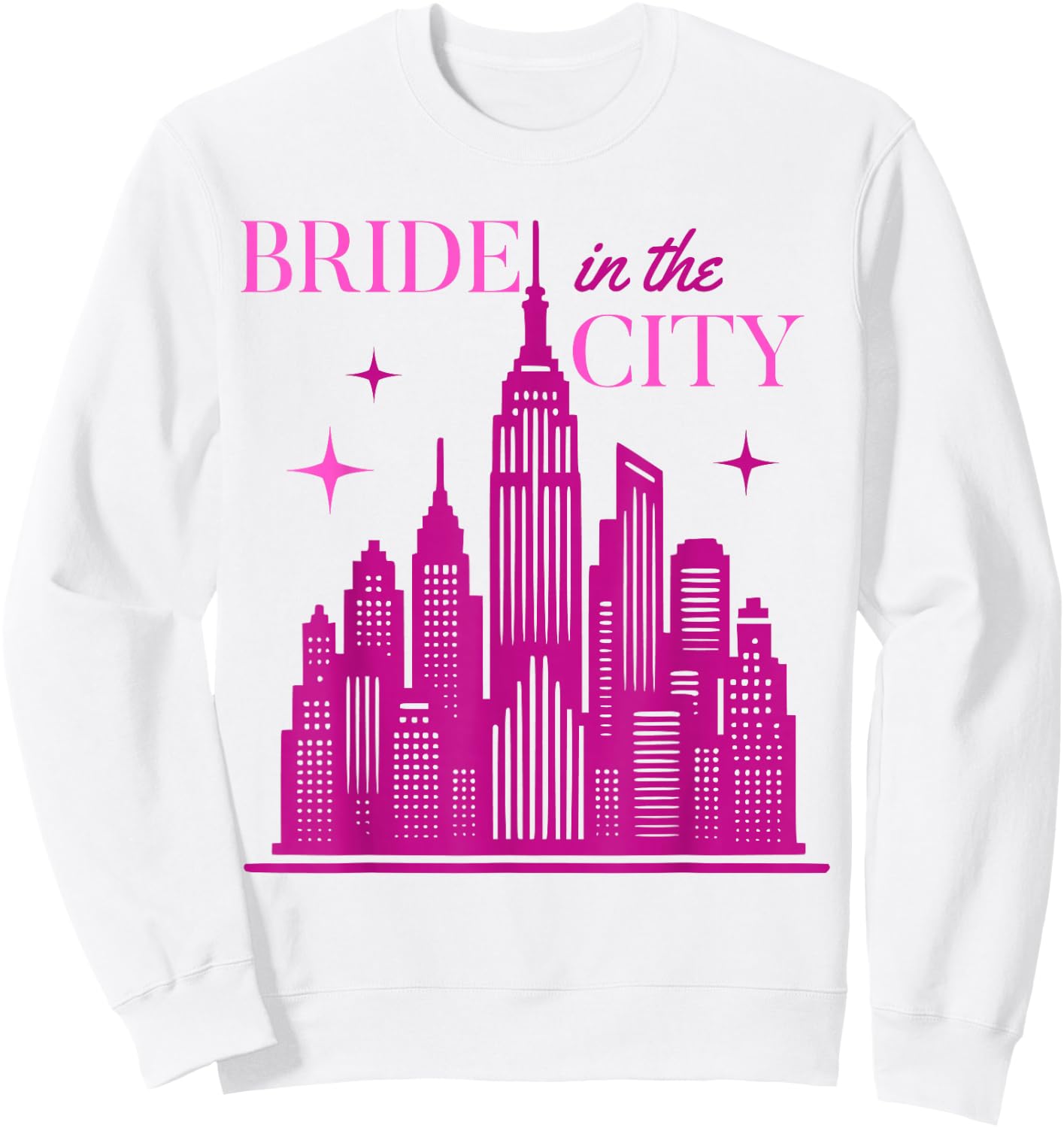 New York City NYC Bachelorette Party Sweatshirt - Sweatshirt | White
