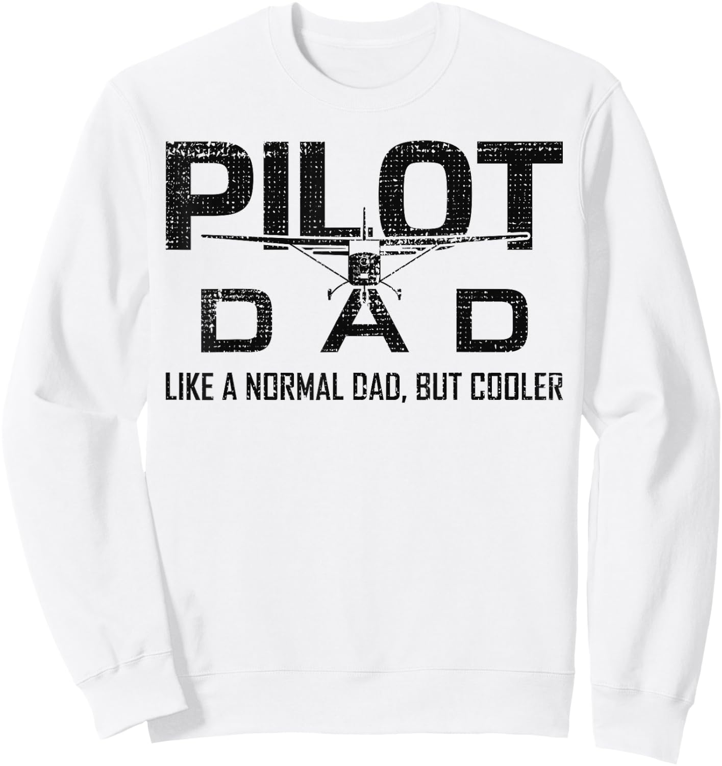 Funny Pilot Dad Airplane Aviation Lover Husband Pilot Father Sweatshirt - Sweatshirt | White