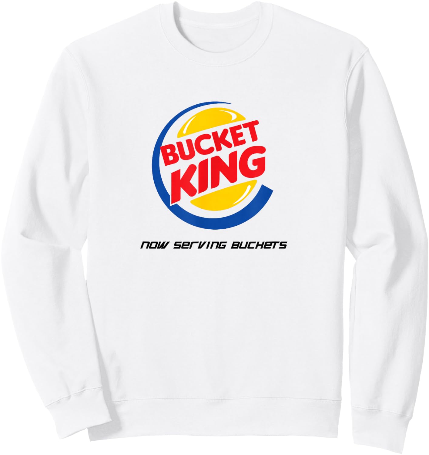 Bucket King Funny Basketball Shirt Sweatshirt - Sweatshirt | White