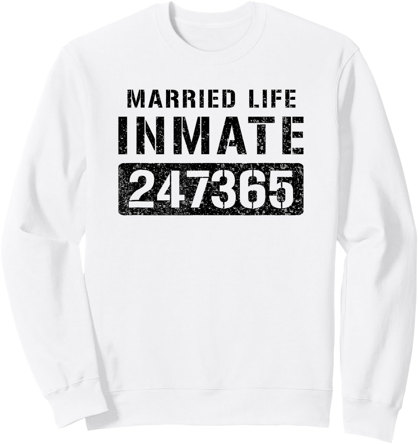 Married Life Couples Prisoner Inmate Halloween Costume Sweatshirt - Sweatshirt | White
