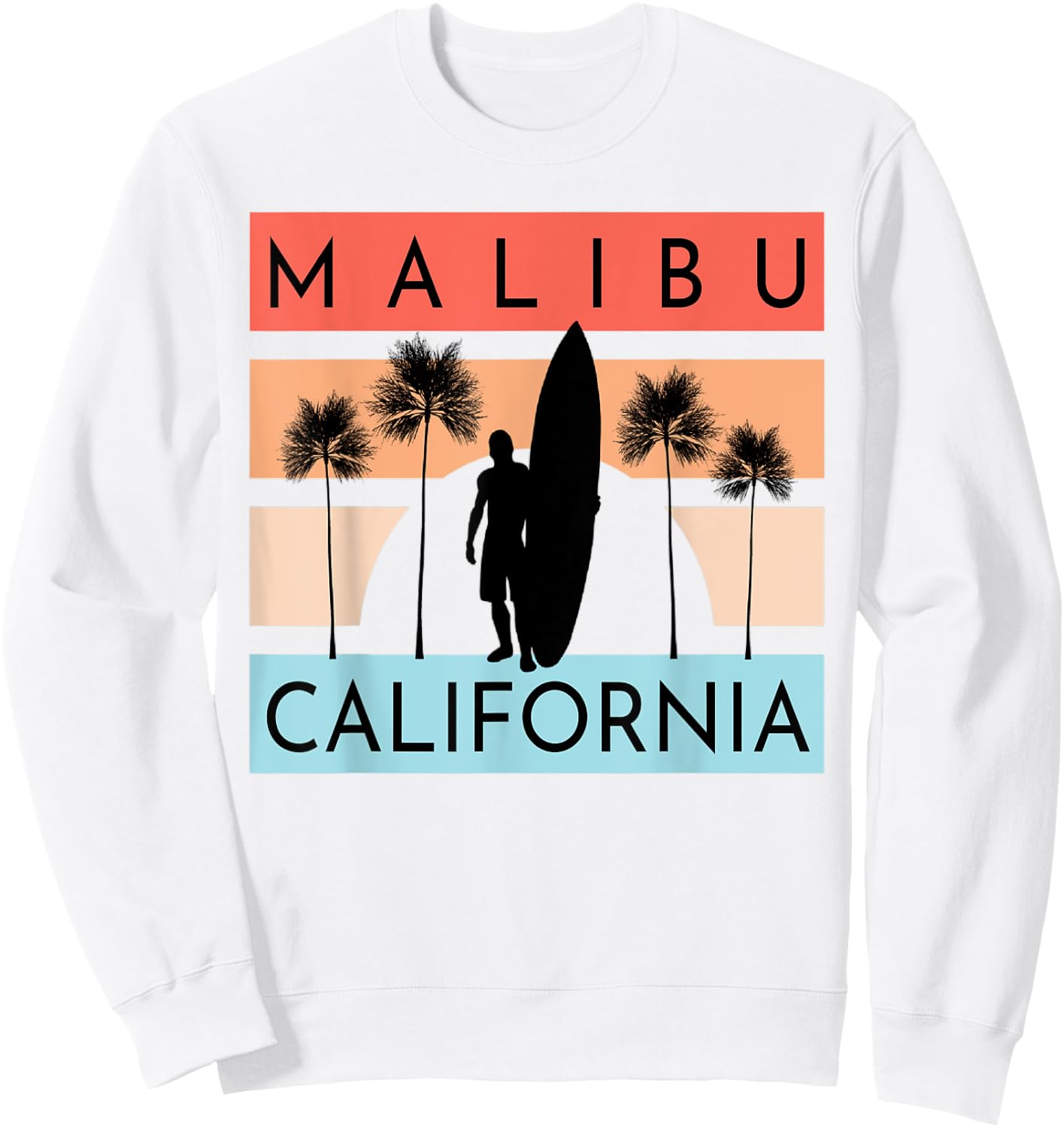 Malibu California Beach Surfing Ocean Summer Vacation Retro Men Women Kids Sweatshirt - Sweatshirt | White