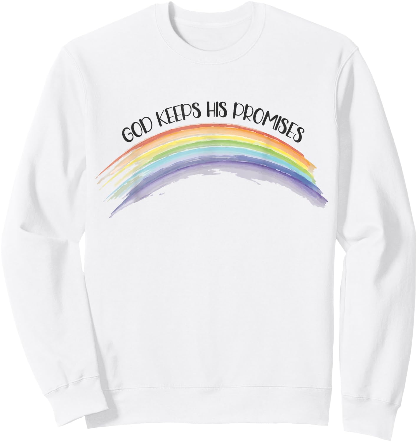 In God We Trust Apparel Rainbow God Keeps His Promises, Christian Religious Faith Grey Sweatshirt - Sweatshirt | White