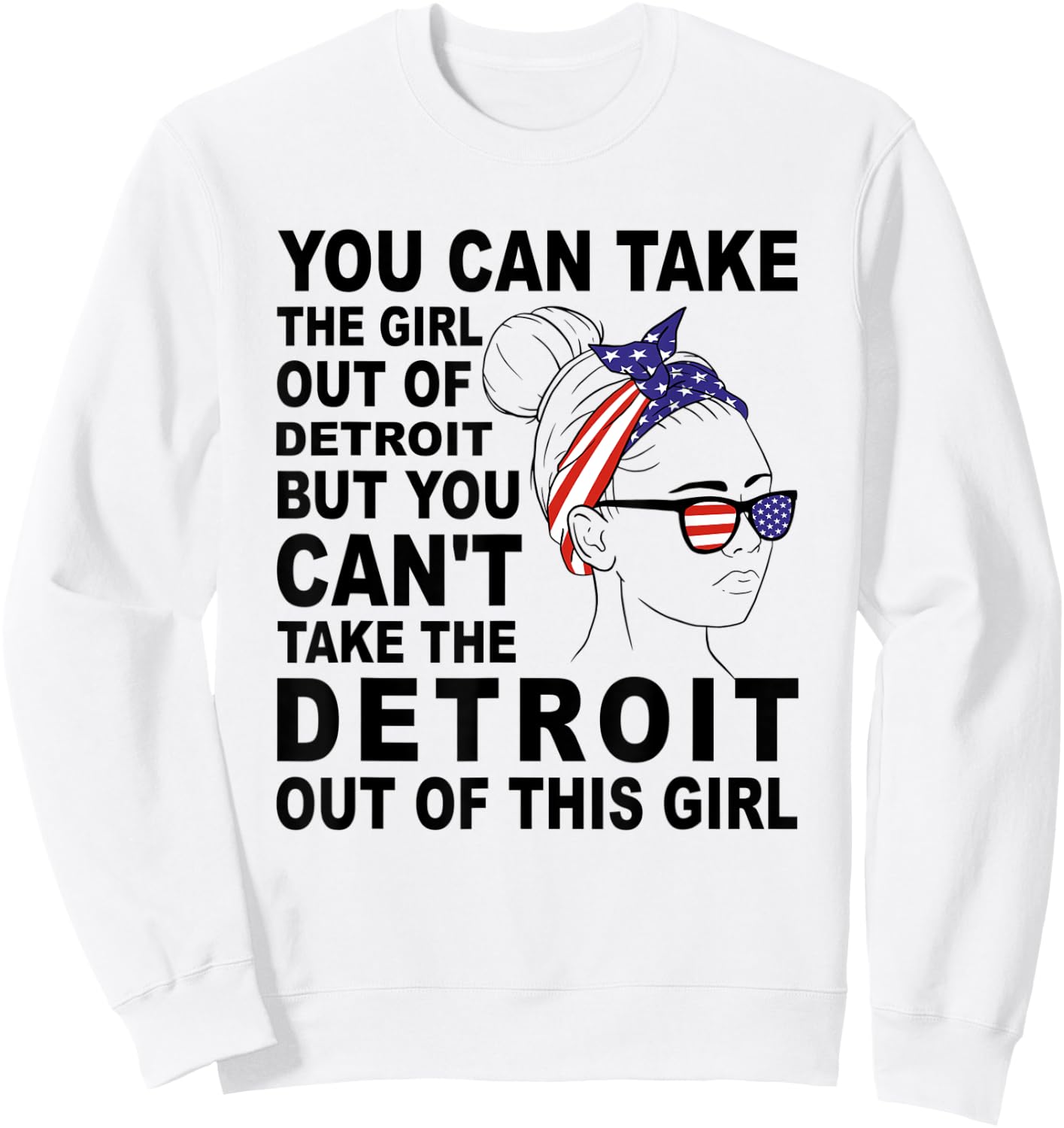 Classic Retro Girl From Detroit - Proud Detroit Girl Sweatshirt - Sweatshirt | White