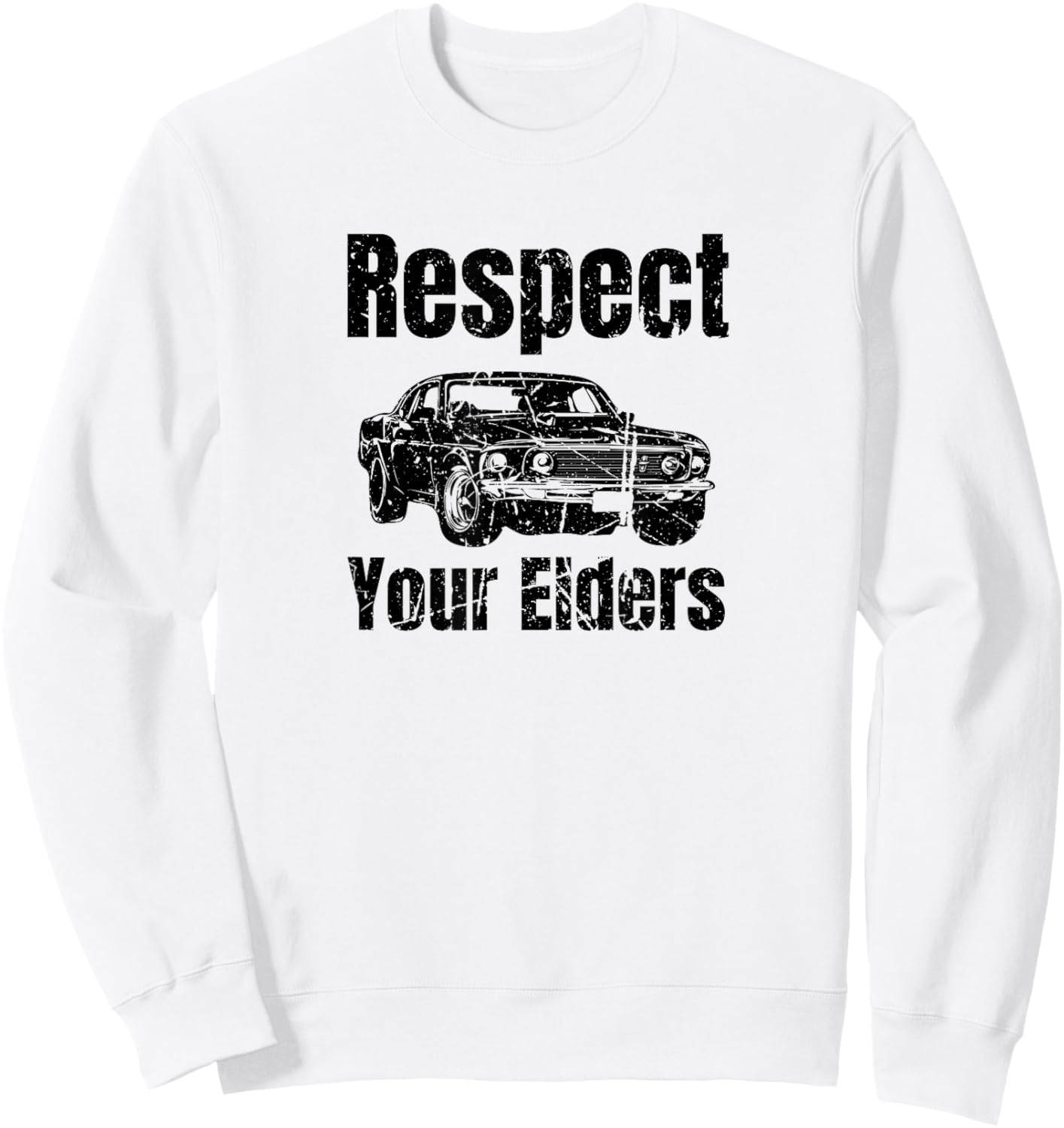 Funny Car - Vintage Respect Your Elders Classic Muscle Car Sweatshirt - Sweatshirt | White