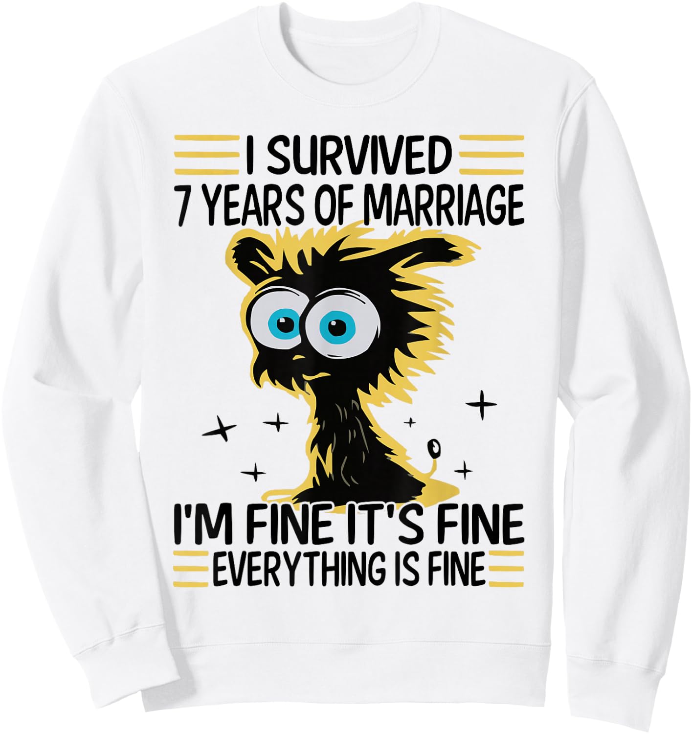 Funny 7th Wedding Anniversary Couples Husband Wife 7 Years Sweatshirt - Sweatshirt | White