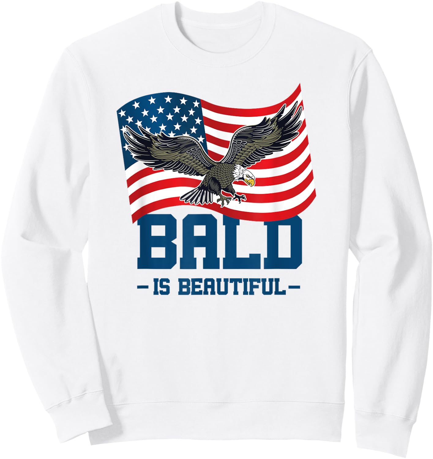 Bald Is Beautiful July 4th Eagle Patriotic American Flag USA Kids Men Sweatshirt - Sweatshirt | White