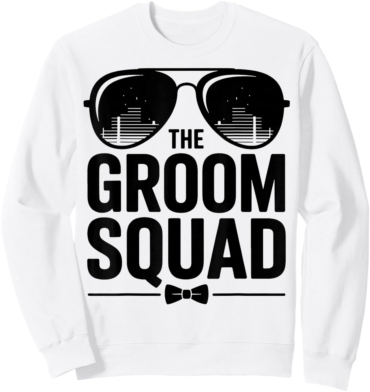 The Groom Squad Sunglasses Wedding Bachelor Party Groomsmen Sweatshirt - Sweatshirt | White