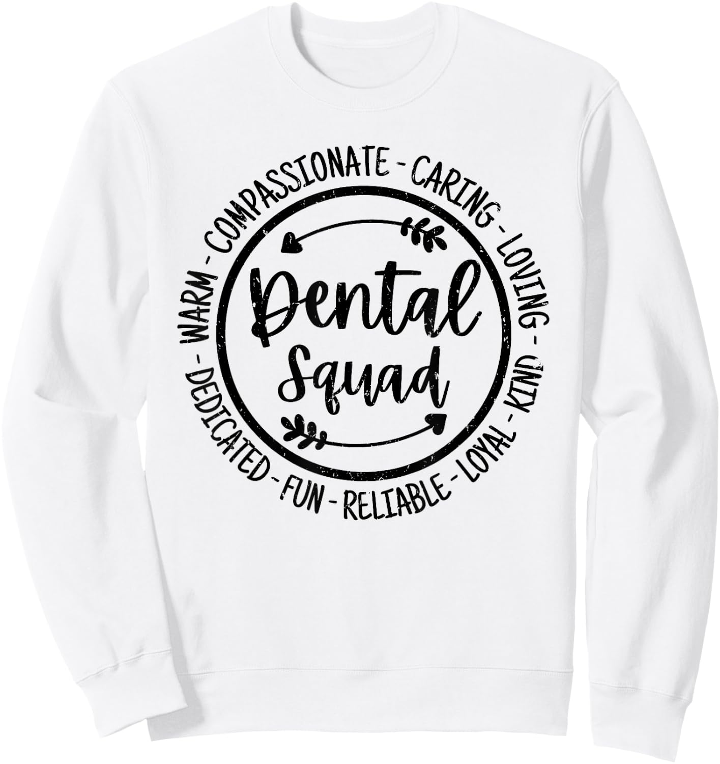 Dental Squad Dental Assistant Hygienist Dentists Vintage Sweatshirt - Sweatshirt | White