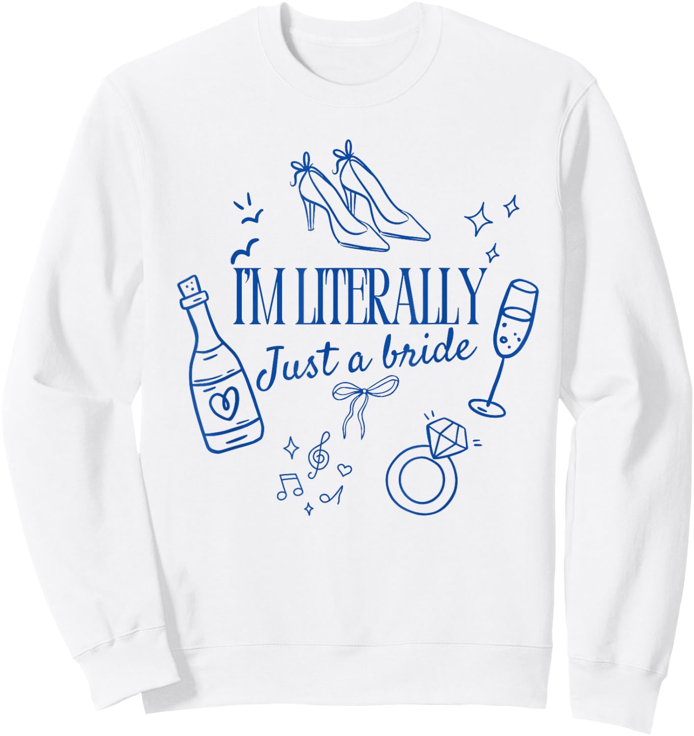 I'm Literally just a Bride Coquette Bow Bride Sweatshirt - Sweatshirt | White